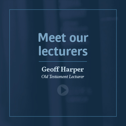 Meet our lecturers - Dr Geoff Harper