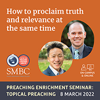 Preaching Enrichment Seminar: Topical Preaching